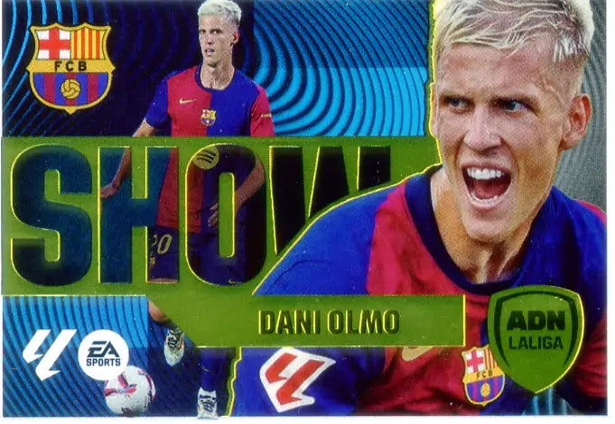 Liga Este-2024-25-Panini-Cromo Trading Card Fútbol- Dani Olmo -Barcelona-6 Bis-ADN La Liga Show