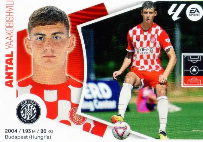 Liga Este-2024-25-Panini-Cromo Trading Card Fútbol- Antal - Girona-11 Bis-Básico