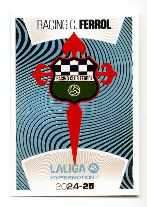 Liga Este-2024-25-Panini-Cromo Trading Card Fútbol- Racing Club Ferrol- Ferrol-12-LALIGA Hypermotion