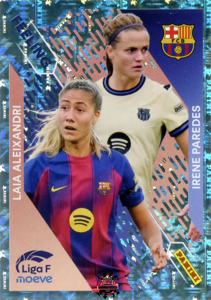 Cromo Trading Card Fútbol-Irene Paredes / Laia Aleixandri-FC Barcelona-Panini Liga F Moeve 2025-2026-367-Feeling