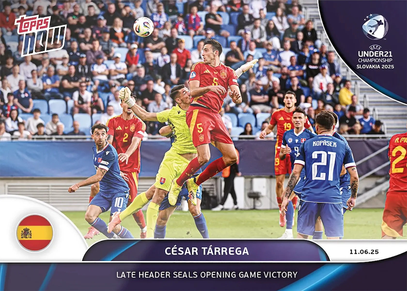 César Tárrega - 2025 UEFA Euro U-21 Topps NOW - Card 1 - World Trading Cards