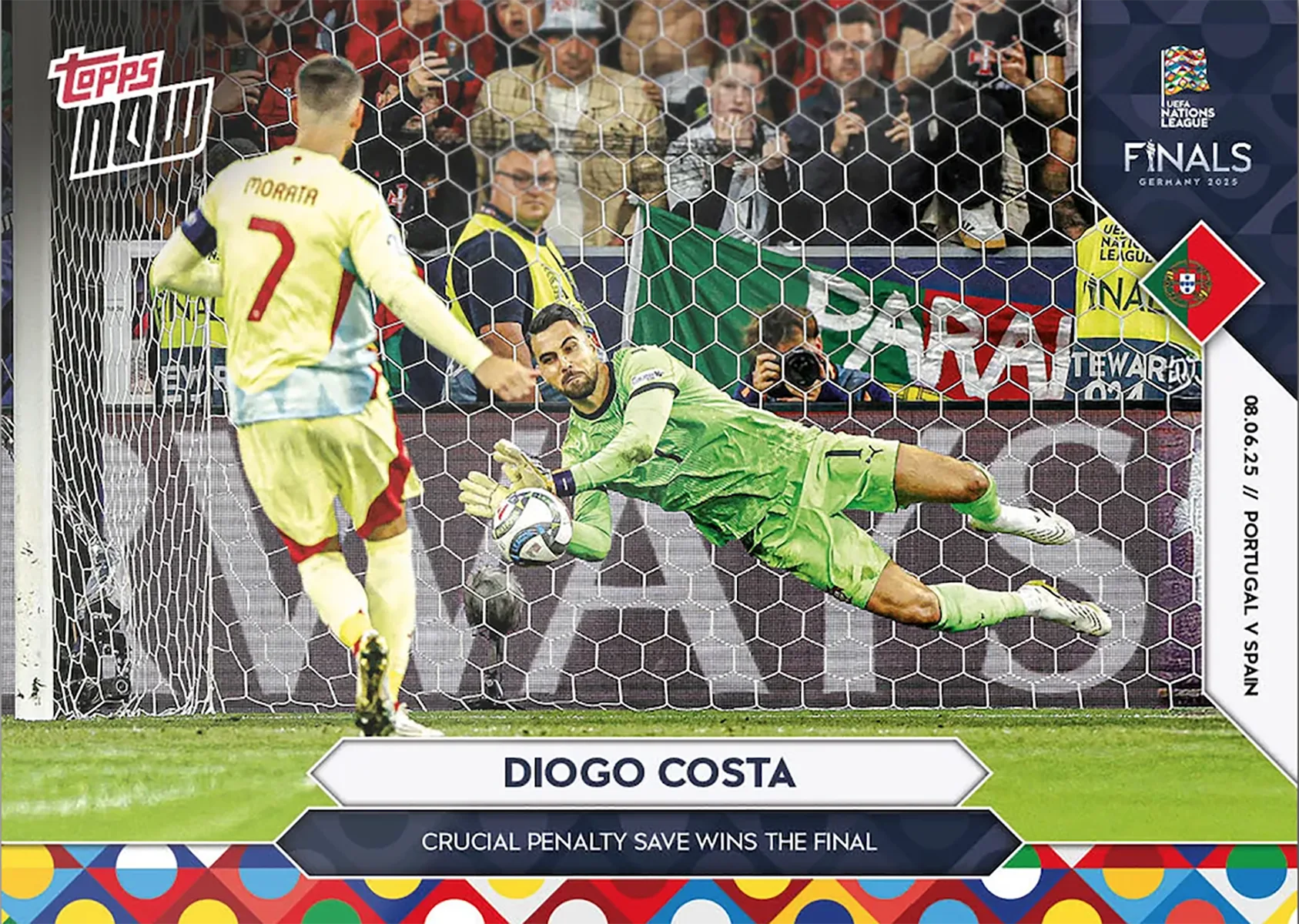 Diogo Costa - Portugal - 2025 UEFA Nations League Topps NOW - Card 5 - World Trading Cards