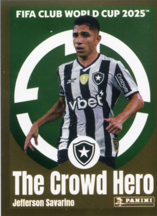 Panini Club World Cup 2025 #115 - Jefferson Savarino - The Crowd Hero (Botafogo)