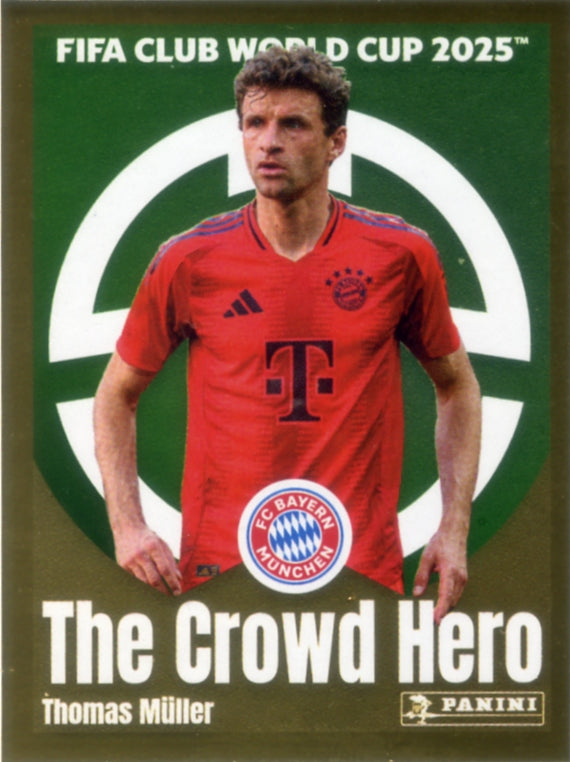 Panini Club World Cup 2025 #136 -  Thomas Müller - The Crowd Hero (FC Bayern Munich)