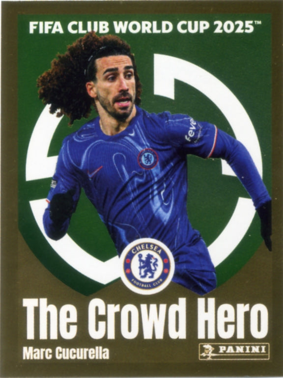 Panini Club World Cup 2025 #244 -  Marc Cucurella - The Crowd Hero (Chelsea FC)
