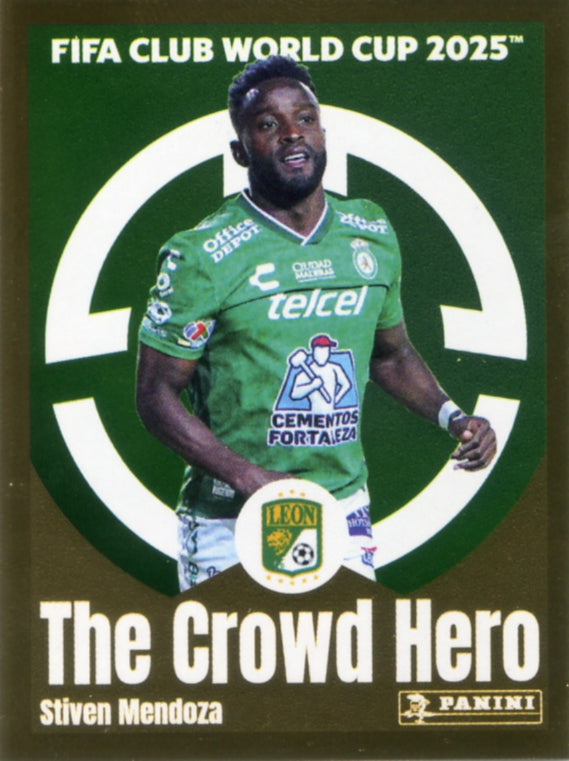 Panini Club World Cup 2025 #262 -  Stiven Mendoza - The Crowd Hero (Club León)