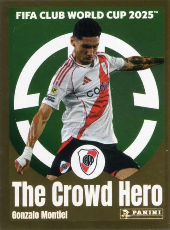 Panini Club World Cup 2025 #280 -  Gonzalo Montiel - The Crowd Hero (CA River Plate)