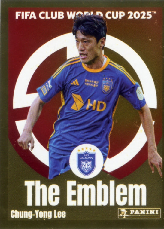 Panini Club World Cup 2025 #382 -  Chung-Yong Lee - The Emblem (Ulsan HD FC)