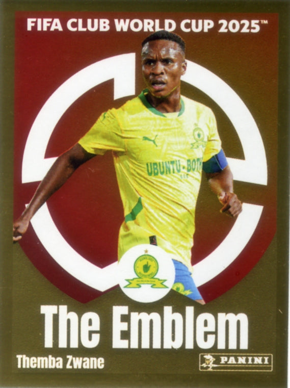 Panini Club World Cup 2025 #400 -  Themba Zwane - The Emblem (Mamelodi Sundowns FC)