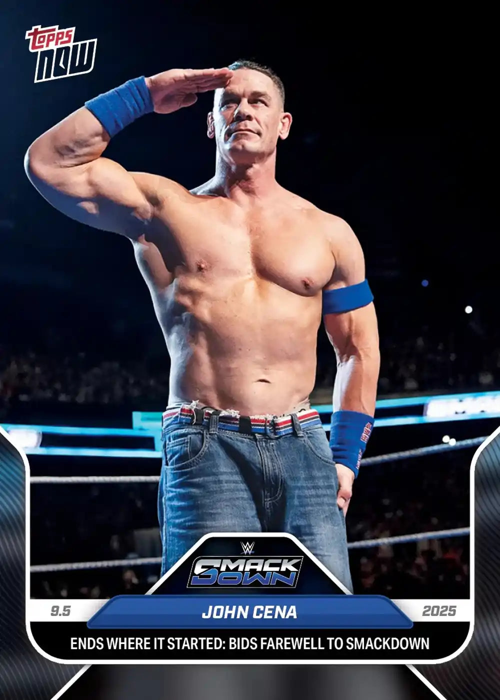 John Cena - 2025 - Topps Now WWE Smarck Down - Card #093 - World Trading Cards