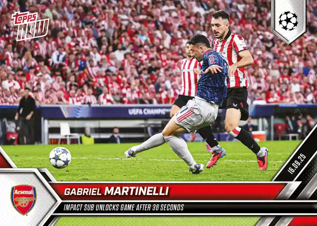 Topps Now - UEFA Champions League 2025-26 - Gabriel Martinelli - Card #009