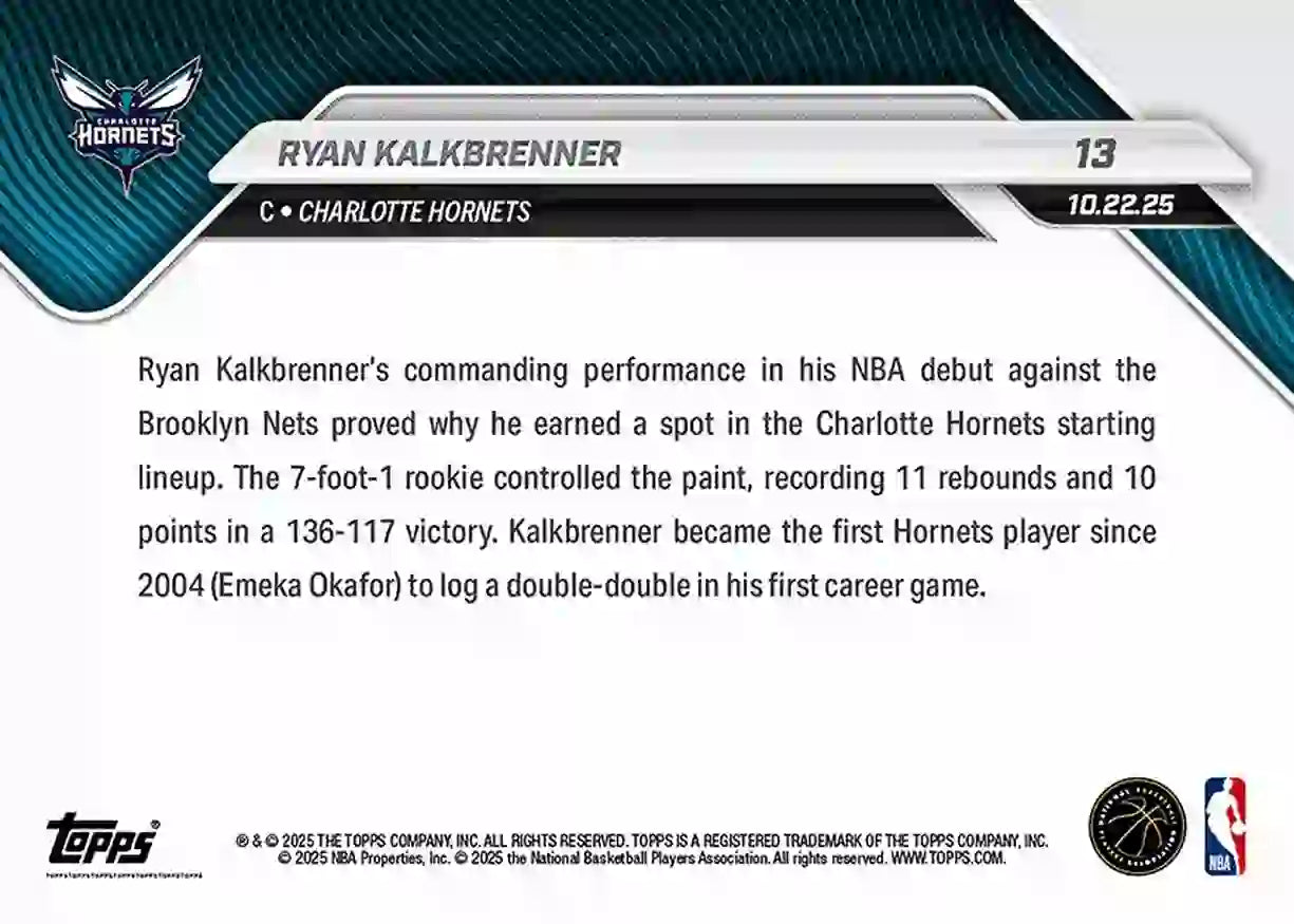 Ryan Kalkbrenner - 2025-26 NBA Topps NOW - Rookie RC - Card 013 - WTC