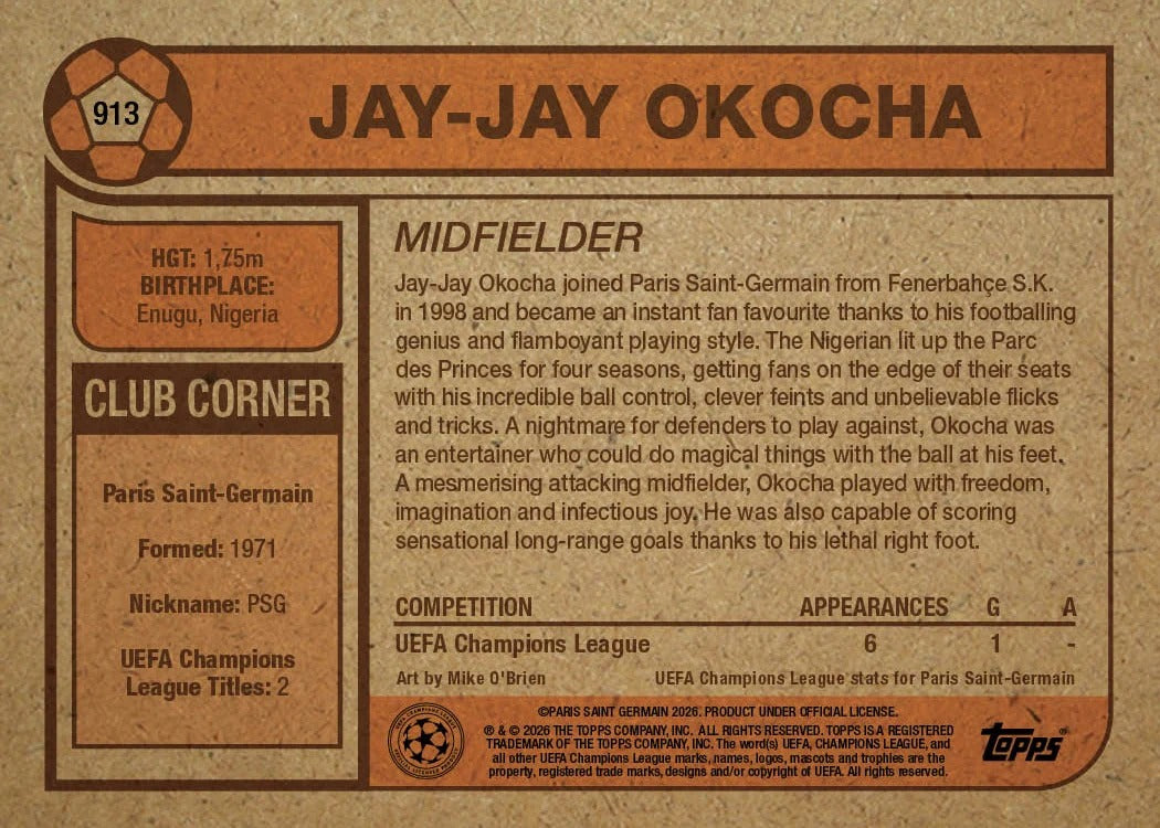 2026 | Topps | Living Set | UCC | #913 | Jay-Jay Okocha | PSG | PREORDEN | ENVÍO 30 días aproximadamente desde la fecha de compra.