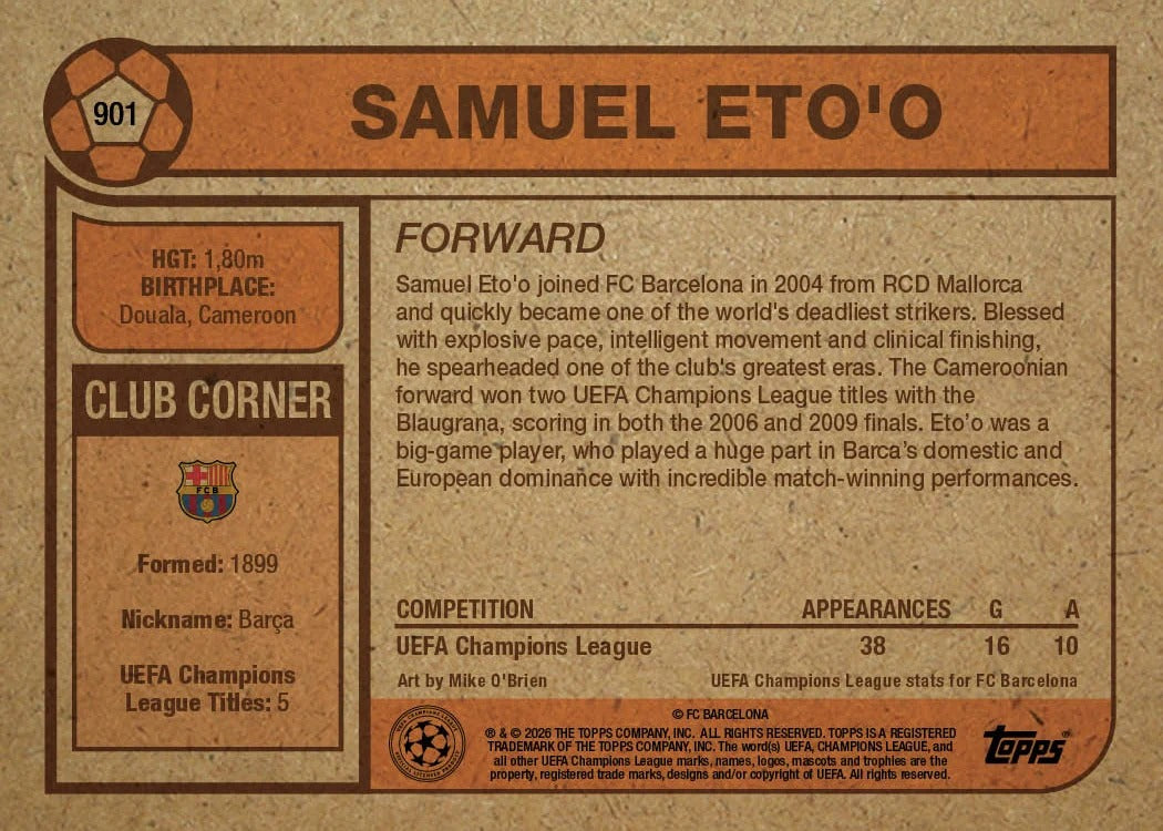 2026 | Topps | Living Set | UCC | #901 | Samuel Etoo | FC Barcelona | BAJO PEDIDO | ENVÍO 30 días aproximadamente desde la fecha de compra.