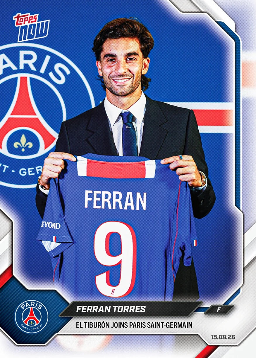 2026-27 | Topps | Now | Paris Saint-Germain | Ferran Torres | Base | #001 | Limited Editions | PREORDEN | ENVÍO 30 días aproximadamente desde la fecha de compra.