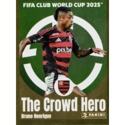 Panini Club World Cup 2025 #208 - Bruno Henrique - The Crowd Hero (CR Flamengo)