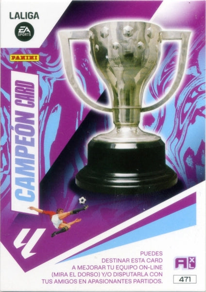 Cromo Trading Card Fútbol-Campeon Card--Panini Adrenalyn XL 2023-2024-#471-Campeon-Card