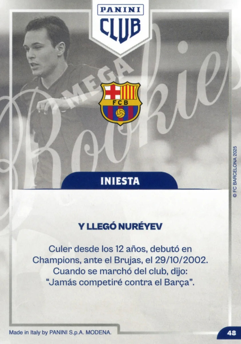 Panini Club FC Barcelona 2024-2025 #048 - Iniesta (FC Barcelona) MEGAROOKIES