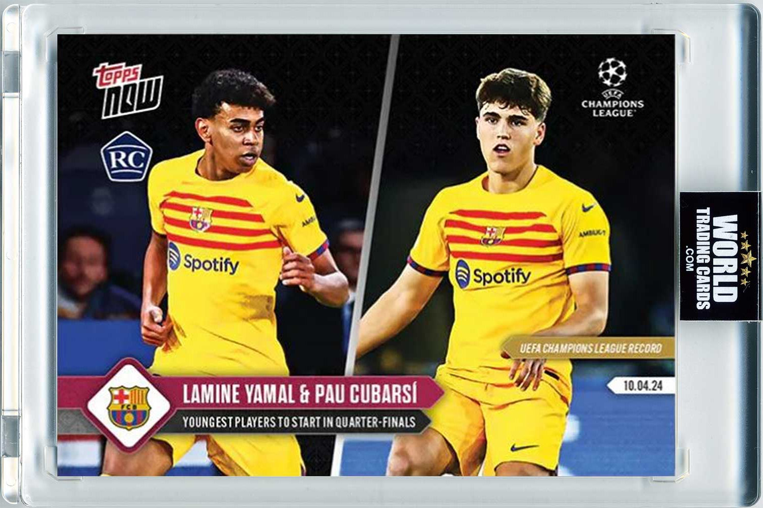 Topps Now | 2024 | UCL | #114 | Lamine Yamal / Pau Cubarsi | Rookie | Barcelona | Carta Suelta Faltante en Soporte Magnético | Pristine 10 | World Trading Cards