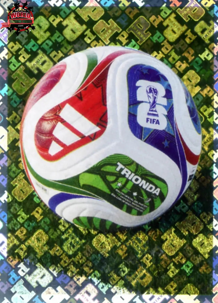 #FWC005 | Panini | Fifa World Cup Stickers | 2026 | Official Ball | FIFA World Cup 2026 | Foil