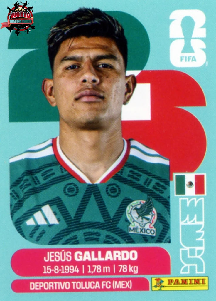 #MEX006 | Panini | Fifa World Cup Stickers | 2026 | Jesus Gallardo | Mexico | Base