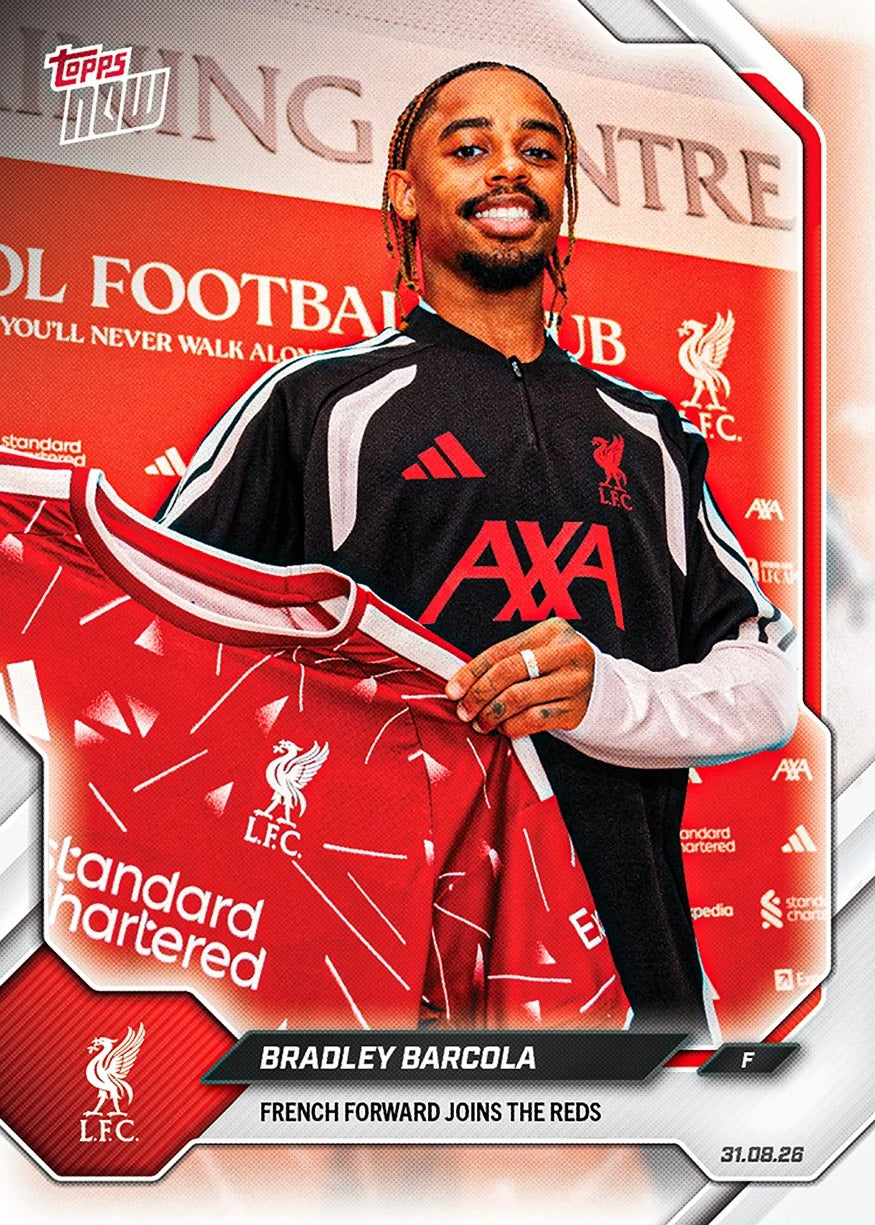 2026-27 | Topps | Now | Liverpool | #001 | Bradley Barcola | Base