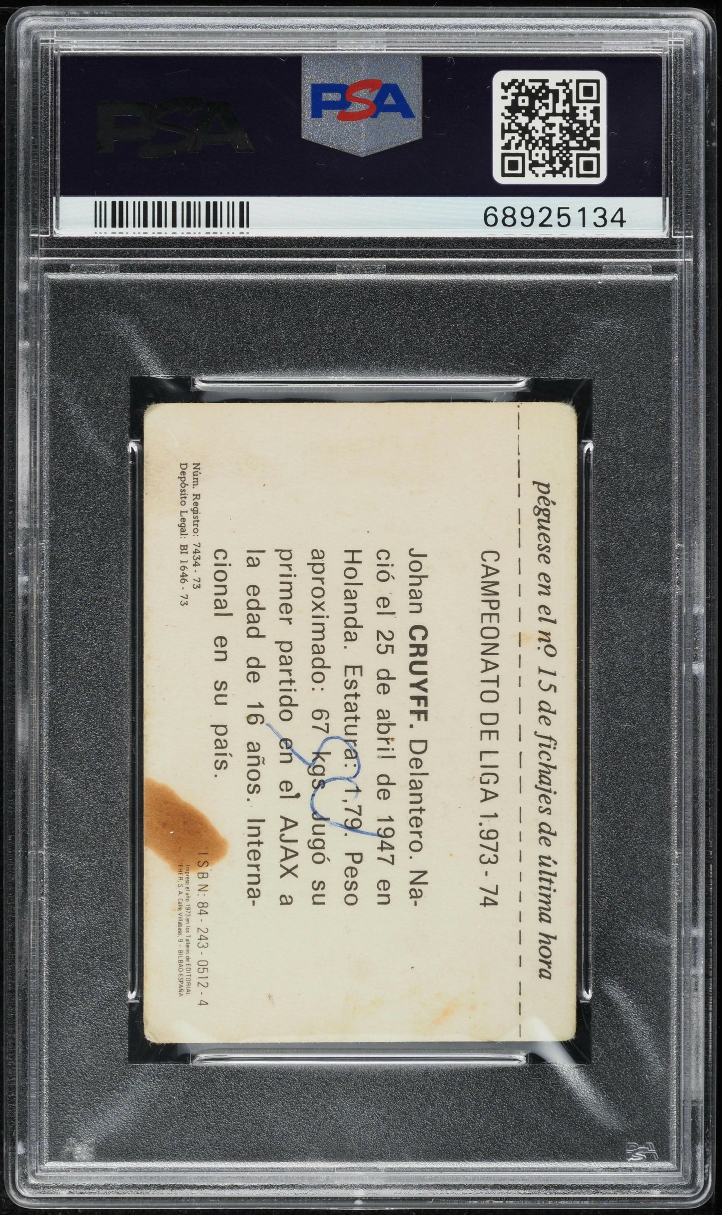 Johan Cruyff - 1973-74 - Fher - Spanish League Championship - Barcelona - #15 - PSA 1.5 MK - World Trading Cards - Football Card - Graded Sticker