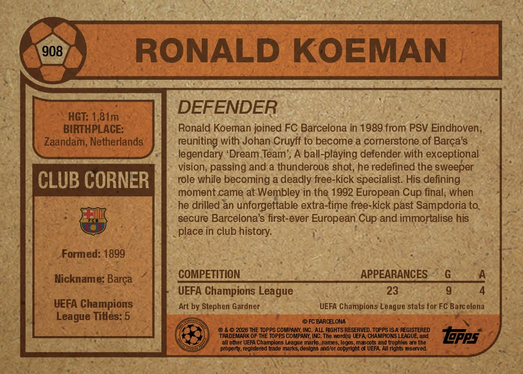 2026 | Topps | Living Set | UCC | #908 | Ronald Koeman | FC Barcelona | BAJO PEDIDO | ENVÍO 30 días aproximadamente desde la fecha de compra.