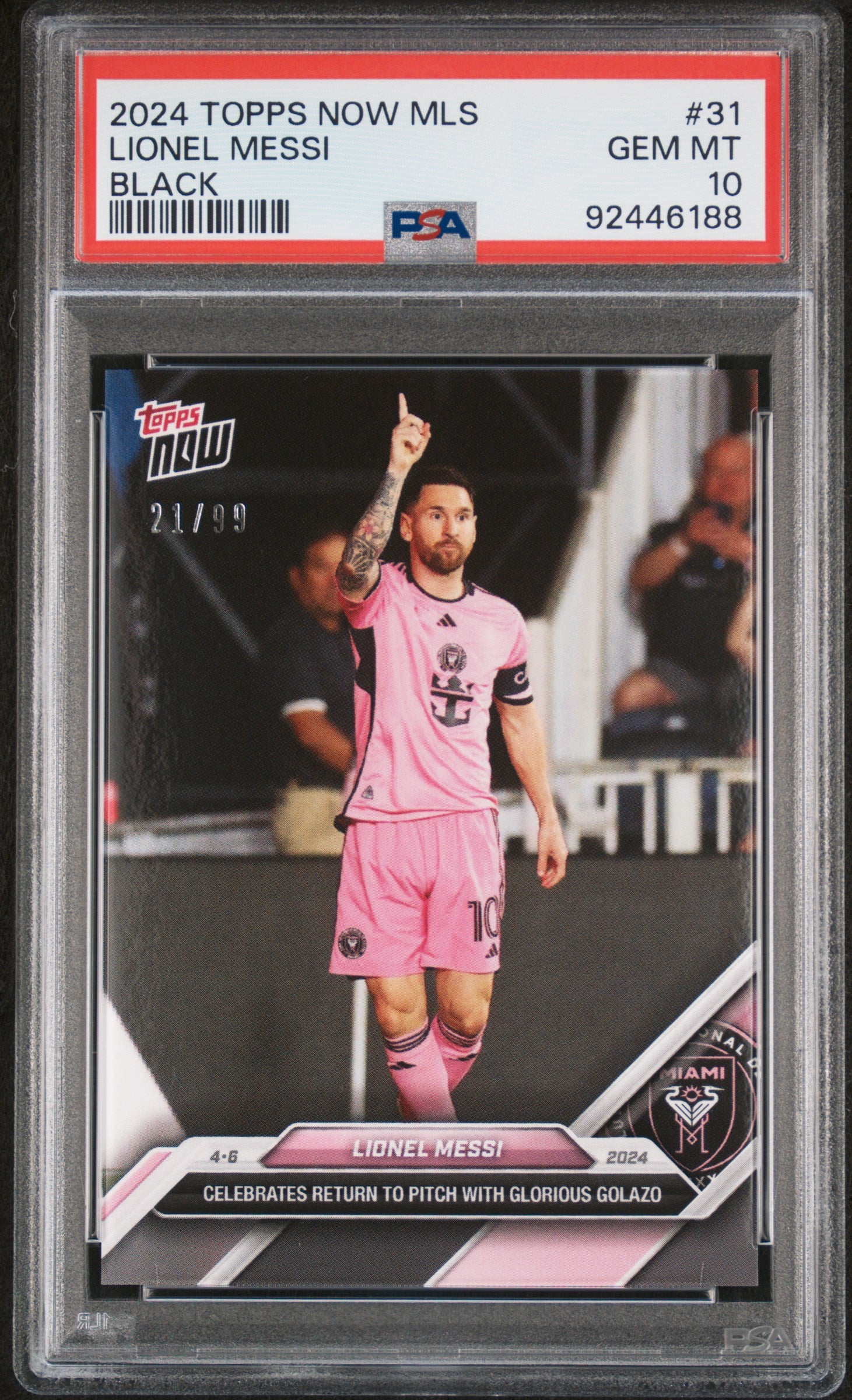 Lionel Messi - 2024 - Topps Now MLS - #31 - Inter Miami - PSA 10 - Black - Numbered 21/99 - World Trading Cards - Soccer Card - Chrome Graded