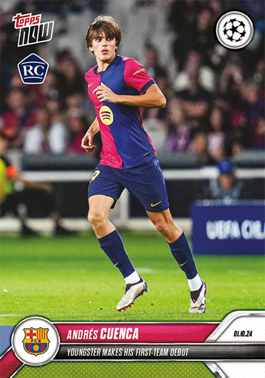 Andrés Cuenca - 2024 - Topps Now - UCL - Barcelona - ROOKIE - UCL Debut - #21 - World Trading Cards - Football Card - RAW Trading Card