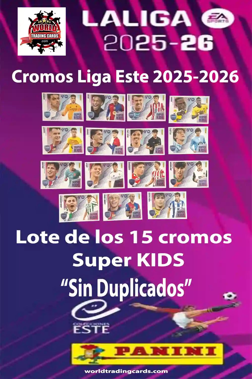 LIGA ESTE 2025-26 LOTE SUPER KIDS