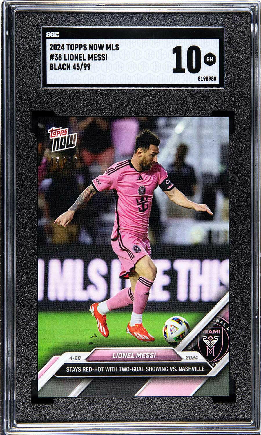 Lionel Messi - 2024 - Topps Now MLS - #38 - Inter Miami - SGC 10 - Black - Numerada 45/99 - World Trading Cards - Tarjeta Fútbol - Cromo Graded