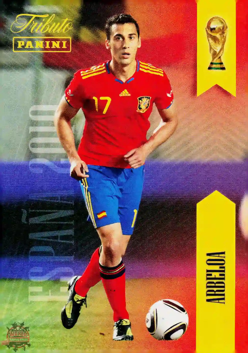 #PTBESP/17 | Panini | Tributo España | Vamos Campeones | 2026 | Sudafrica 2010 | Arbeloa