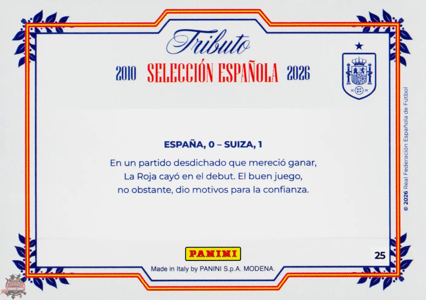 #PTBESP/25 | Panini | Tributo España | Vamos Campeones | 2026 | Sudafrica 2010 | España 0 - Suiza 1