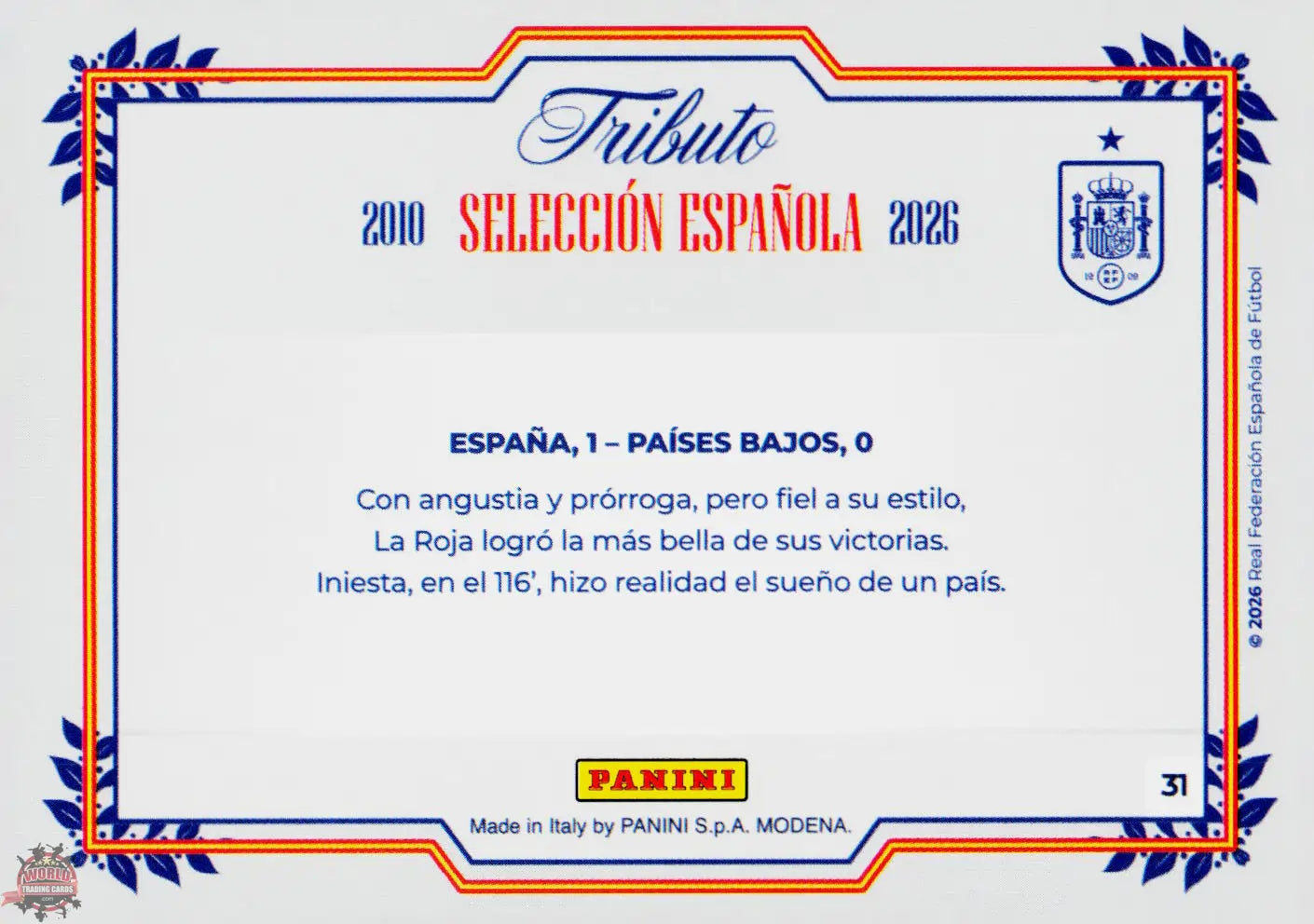 #PTBESP/31 | Panini | Tributo España | Vamos Campeones | 2026 | Sudafrica 2010 | España 1 - Paises Bajos 0