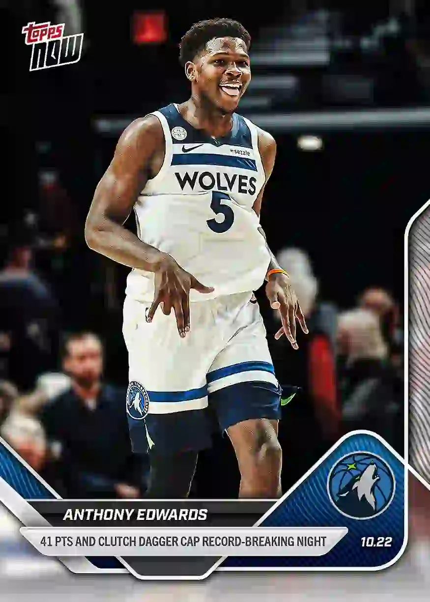 Anthony Edwards - 2025-26 NBA Topps NOW - Card 018 - WTC