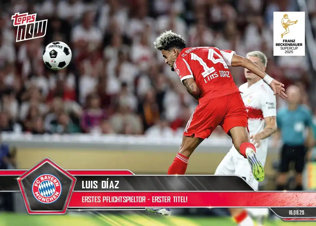 Bundesliga Topps NOW-2025-26-Topps-Cromo-Trading Card-Luis Díaz-Bayern München-#003