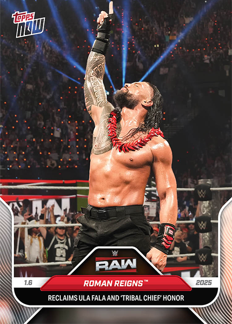 Roman Reigns - 2025 - Topps Now WWE - RAW - #002 - World Trading Cards - Tarjeta WWE - Cromo RAW