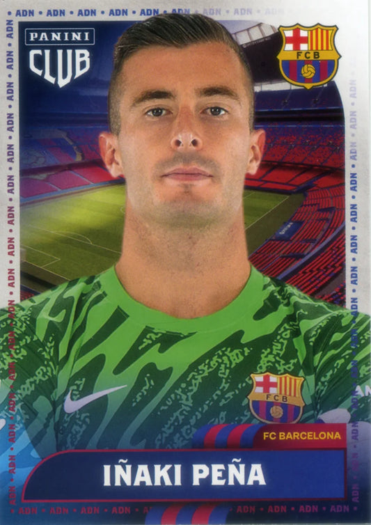 Panini Club FC Barcelona 2024-2025 #006 - Iñaki Peña (FC Barcelona) ADN