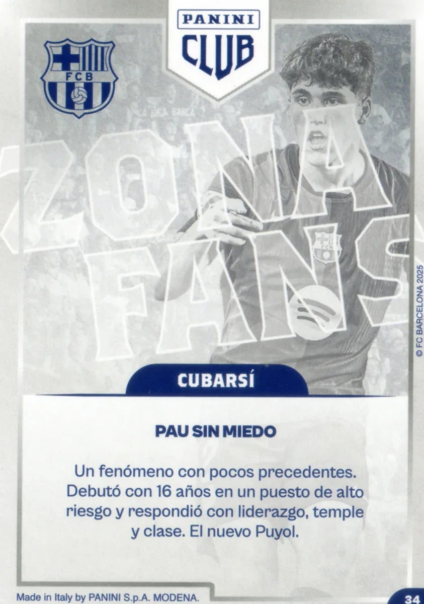 Panini Club FC Barcelona 2024-2025 #034 - Cubarsí (FC Barcelona) FANS AREA