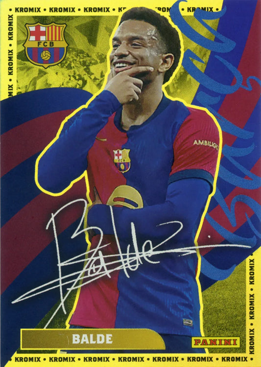 Panini Club FC Barcelona 2024-2025 #K37 - Balde (FC Barcelona) KROMIX FIRMADO