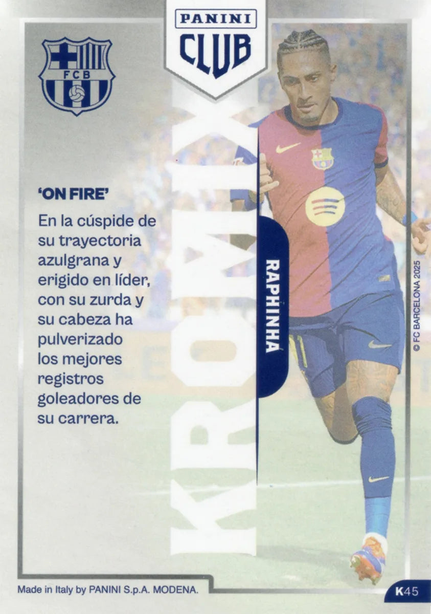 Panini Club FC Barcelona 2024-2025 #K45 - Raphinha (FC Barcelona) SIGNED KROMIX